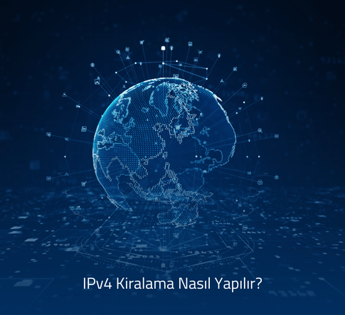 IPv4 Kiralama Nasıl Yapılır - Adım Adım Kurulum ve Aktivasyon